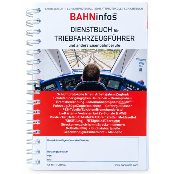 Dienstbuch für Triebfahrzeugführer und Eisenbahnberufe mit Schichtprotokolle für ein Jahr - DIN A5