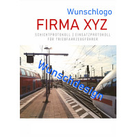 Schichtprotokoll Einsatzprotokoll Schichtbuch Fahrtbericht Triebfahrzeugführer DIN A5 PERSONALISIERT / WUNSCHDESIGN