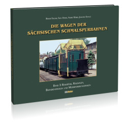 Die Wagen der sächsischen Schmalspurbahnen - Band 3