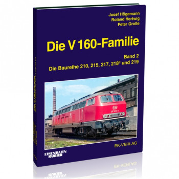 Die V 160-Familie (2) - Josef Högemann / Roland Hertwig / Peter Große