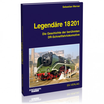 Legendäre 18 201 - Sebastian Werner