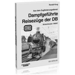 Dampfgeführte Reisezüge der DB - Ronald Krug